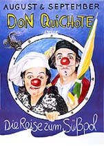 Künstler Bild und Plakat DON QUICHOTE oder DIE REISE ZUM SÜSSPOL für Ritter und Eisesser ab fünf und den Rest der Familie vom der Theater Kindertheater Clowntheater Produktion dem Künstler duo August & September
